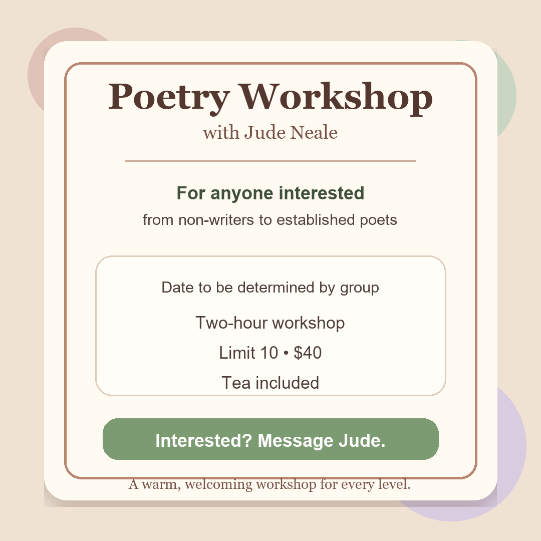 Poetry Workshop with Jude Neale graphic